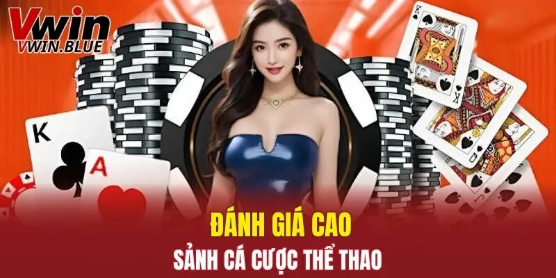 Giới thiệu Vwin với sảnh thể thao được đánh giá cao