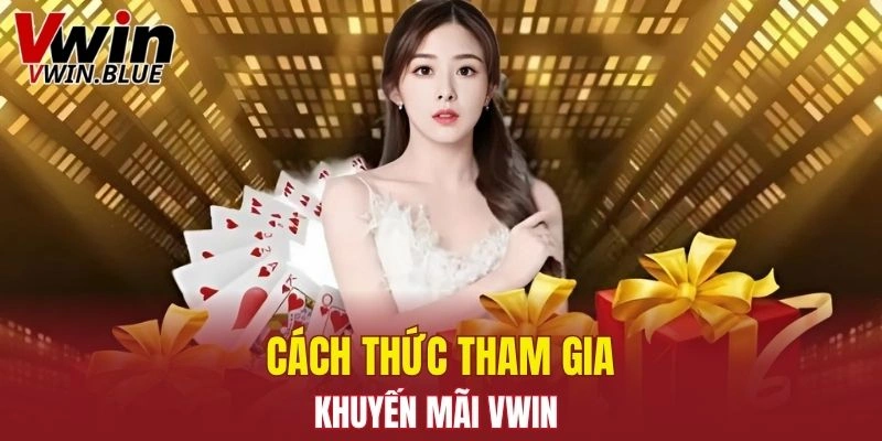 Quy trình tham gia khuyến mãi đơn giản và nhanh chóng